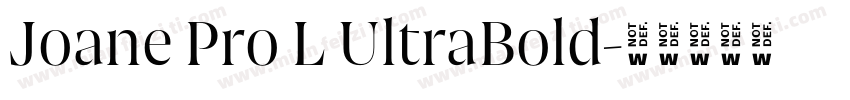 Joane Pro L UltraBold字体转换